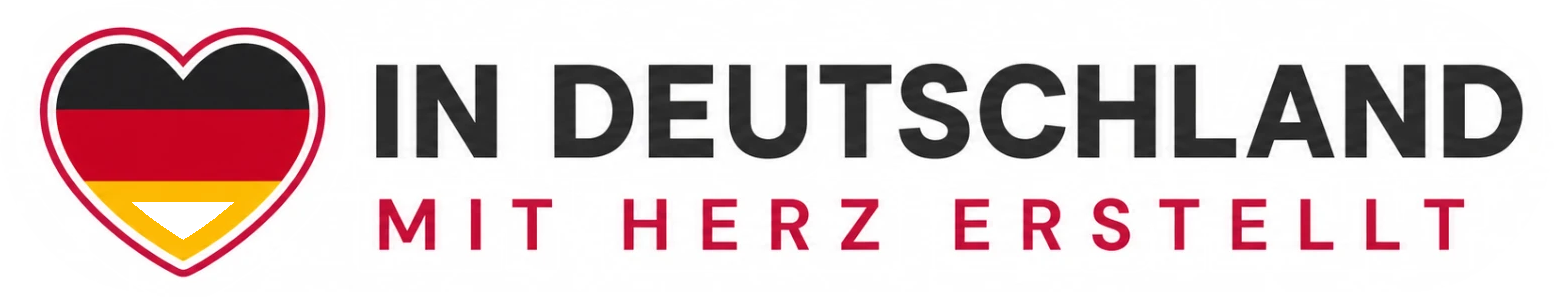 In Deutschland mit Herz erstellt